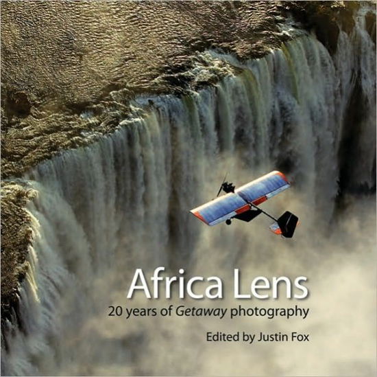 Cover for Justin Fox · Africa lens 20 years of getaway (Book) (2009)