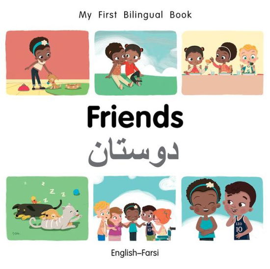 My First Bilingual BookFriends (EnglishFarsi) - Patricia Billings - Książki - Milet Publishing Ltd - 9781785088605 - 15 stycznia 2018