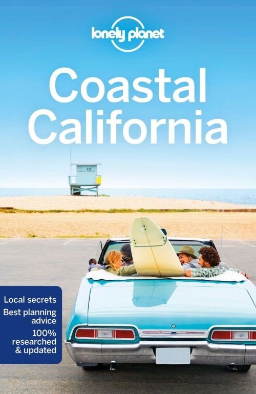 Lonely Planet Coastal California - Travel Guide - Lonely Planet - Böcker - Lonely Planet Global Limited - 9781786573605 - 9 mars 2018