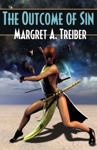 Cover for Margret Treiber · The Outcome of Sin (Paperback Book) (2020)