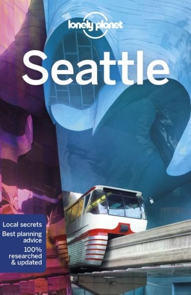 Lonely Planet Seattle - Travel Guide - Lonely Planet - Bøger - Lonely Planet Global Limited - 9781787013605 - 10. januar 2020