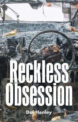 Cover for Dai Henley · Reckless Obsession (Taschenbuch) (2018)