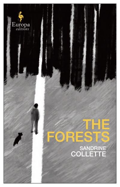 Cover for Sandrine Collette · The Forests (Paperback Book) (2022)