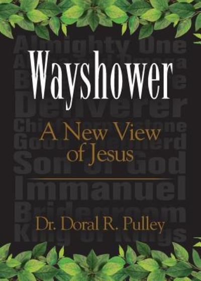 Cover for Doral R Pulley · Wayshower (Paperback Book) (2019)