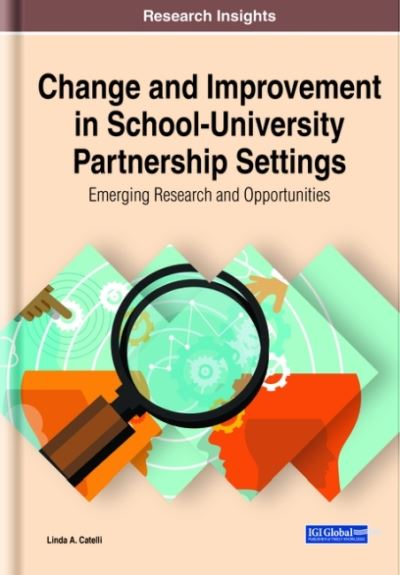 Cover for Linda A. Catelli · Change and Improvement in School-University Partnership Settings (Hardcover Book) (2021)