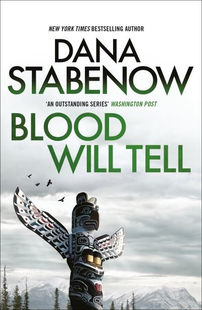 Cover for Dana Stabenow · Blood Will Tell - A Kate Shugak Investigation (Paperback Bog) [Reissue edition] (2023)