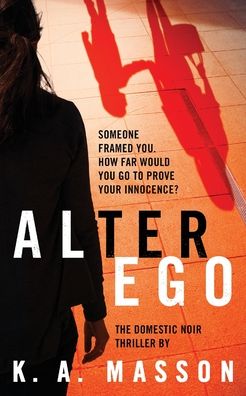 Cover for K a Masson · Alter Ego (Paperback Book) (2020)