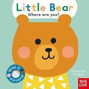 Cover for Ekaterina Trukhan · Baby Faces: Little Bear, Where Are You? - Baby Faces (Board book) (2023)