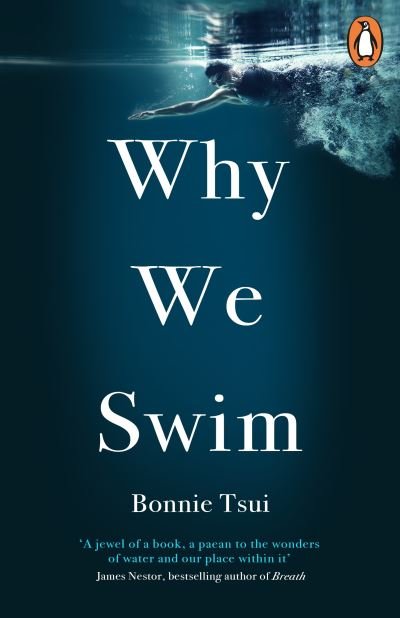 Cover for Bonnie Tsui · Why We Swim (Pocketbok) (2021)