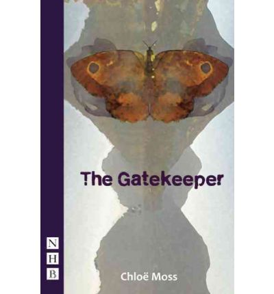 Cover for Chloe Moss · The Gatekeeper - NHB Modern Plays (Paperback Book) (2012)