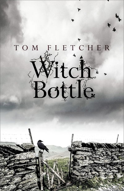 Witch Bottle - Tom Fletcher - Books - Quercus Publishing - 9781848662605 - November 26, 2020