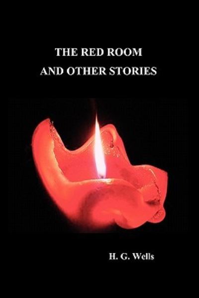 Cover for H. G. Wells · The Red Room and Other Stories (Paperback Book) (2009)
