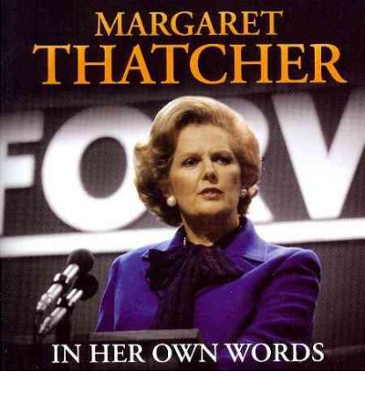 Cover for Margaret Thatcher · Margaret Thatcher in Her Own Words (Lydbok (CD)) (2011)