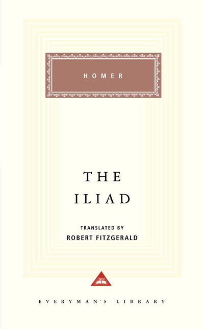 Cover for Homer · The Iliad - Everyman's Library CLASSICS (Hardcover Book) (1992)