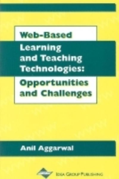 Cover for Anil Aggarwal · Web-Based Learning and Teaching Technologies (Paperback Book) (2016)