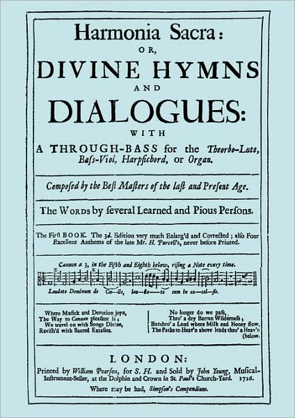 Cover for Henry Purcell · Harmonia Sacra or Divine Hymns and Dialogues. with a Through-bass for the Theobro-lute, Bass-viol, Harpsichord or Organ. the First Book. [facsimile of (Taschenbuch) (2008)