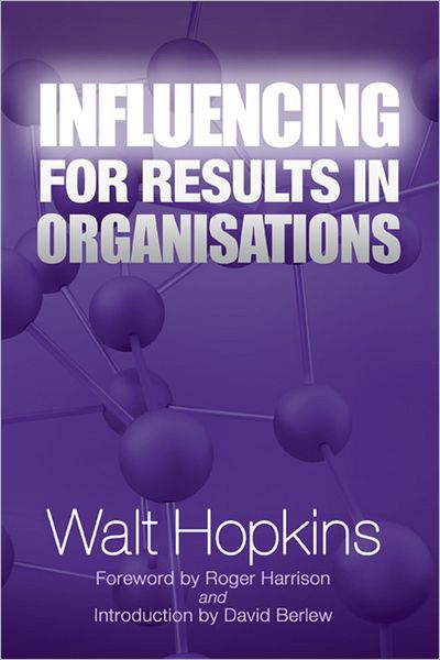 Cover for Walt Hopkins · Influencing for Results in Organisations (Hardcover Book) (2011)