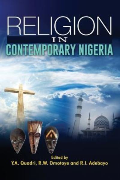 Cover for R I Adebayo · Religion in Contemporary Nigeria (Paperback Book) (2016)