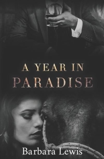 Cover for Barbara Lewis · A Year in Paradise (Paperback Book) (2018)