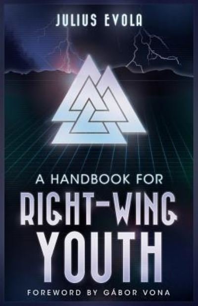 Cover for Julius Evola · A Handbook for Right-Wing Youth (Paperback Book) (2017)