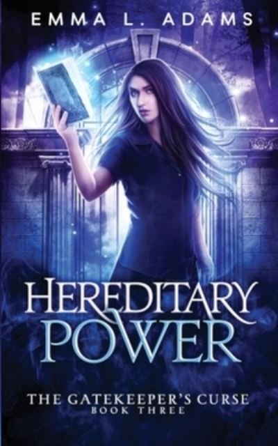 Cover for Emma L. Adams · Hereditary Power (Book) (2023)