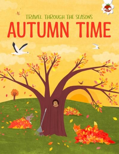 Cover for Annabel Griffin · AUTUMN TIME Travel Through The Seasons: STEM - Seasons (Paperback Book) (2023)
