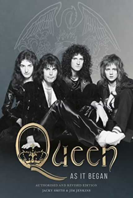 Cover for Jacky Smith · Queen as It Began: The Authorized Biography (Paperback Book) (2024)