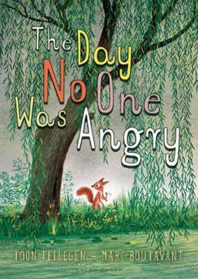 Cover for Toon Tellegen · The Day No One Was Angry (Paperback Book) (2014)