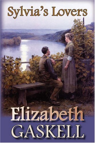 Cover for Elizabeth Gaskell · Sylvia's Lovers (Paperback Book) (2008)