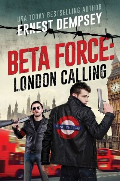 London Calling - Ernest Dempsey - Books - Enclave Publishing - 9781944647605 - December 18, 2019