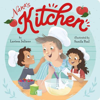 Cover for Larissa Juliano · Nana's Kitchen (Board book) (2021)