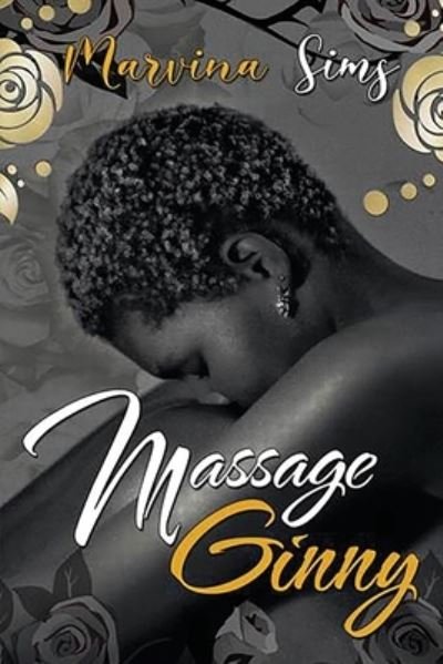 Cover for Marvina Sims · Massage Ginny (Book) (2023)