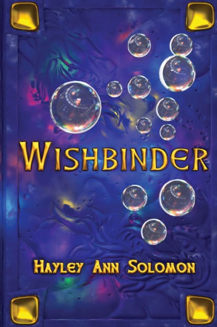 Cover for Hayley Ann Solomon · Wishbinder (Paperback Book) (2023)