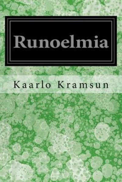 Cover for Kaarlo Kramsun · Runoelmia (Taschenbuch) (2017)