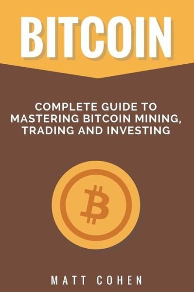 Cover for Matt Cohen · Bitcoin (Pocketbok) (2017)