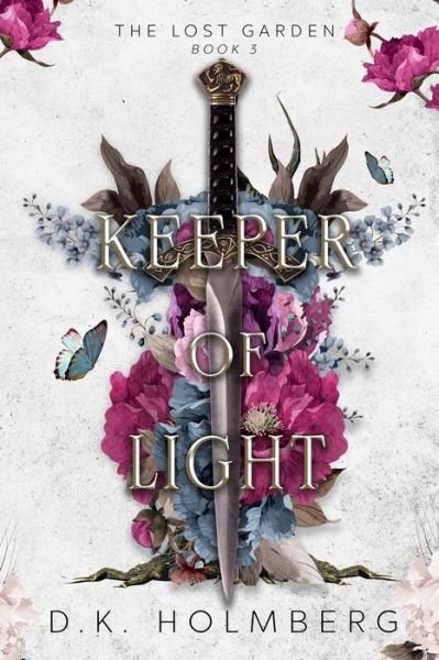 Cover for D K Holmberg · Keeper of Light (Paperback Bog) (2017)
