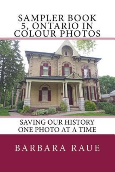 Cover for Barbara Raue · Sampler Book 5, Ontario in Colour Photos (Paperback Bog) (2018)