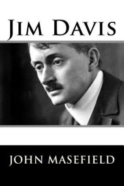 Cover for John Masefield · Jim Davis (Paperback Book) (2018)