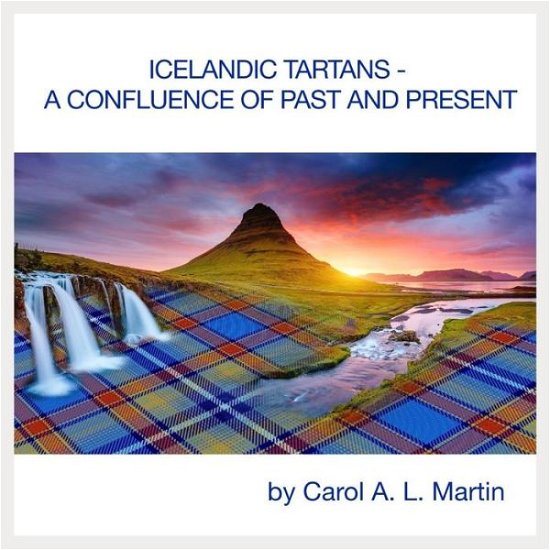 Cover for David Milne · Icelandic Tartans - A Confluence of Past and Present (Paperback Book) (2019)