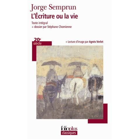 Cover for Jorge Semprun · L'Ecriture ou la vie (Paperback Book) (2012)