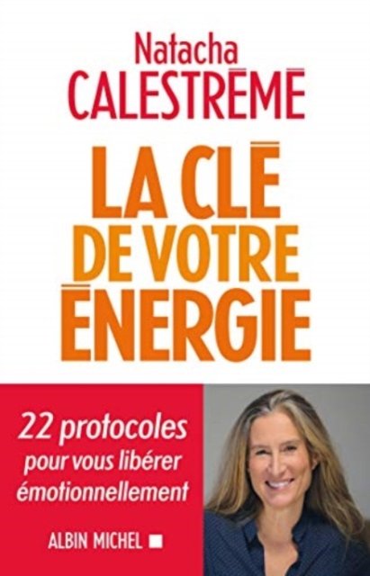 Cover for Natacha Calestreme · La Cle De Votre Energie (Pocketbok) (2019)