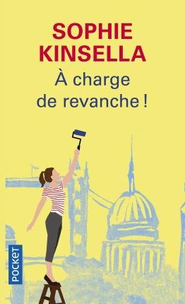 Cover for Sophie Kinsella · A charge de revanche ! (Paperback Bog) (2021)