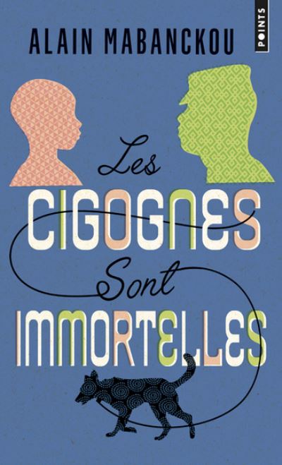 Cover for Alain Mabanckou · Les cigognes sont immortelles (Paperback Book) (2019)