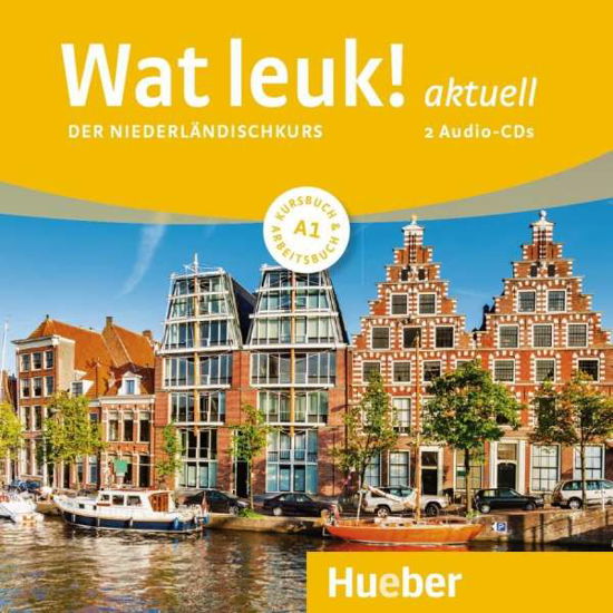 Cover for Dedeurwaerder-Haas · Wat leuk! aktuell A1 (Bog)