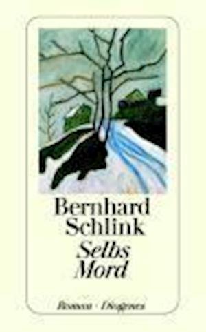 Cover for Bernhard Schlink · Detebe.23360 Schlink.selbs Mord (Book)