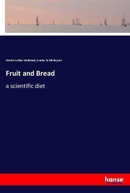 Cover for Holbrook · Fruit and Bread (Book)