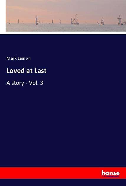 Cover for Lemon · Loved at Last (Book)