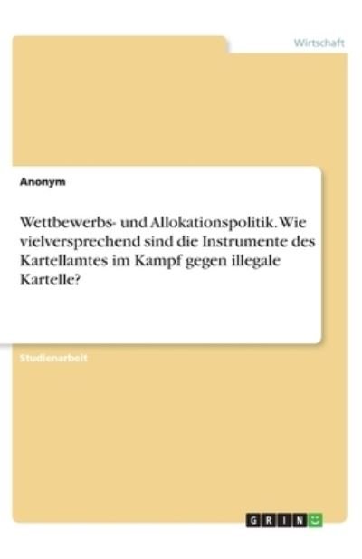 Cover for Anonym · Wettbewerbs- und Allokationspoli (N/A)