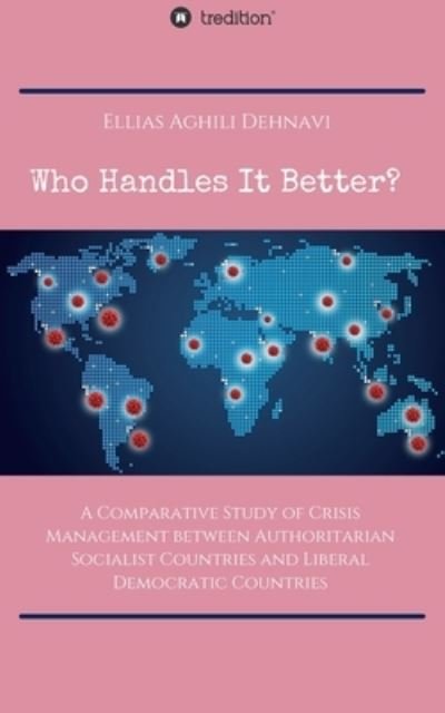 Cover for Ellias Aghili Dehnavi · Who Handles It Better? (Paperback Book) (2020)