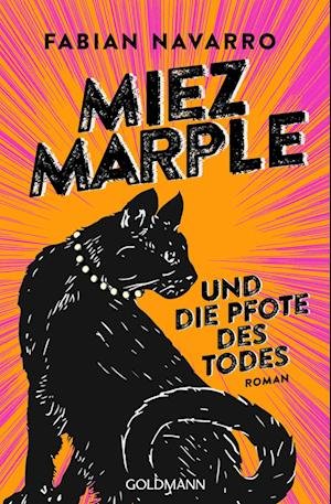 Cover for Fabian Navarro · Miez Marple und die Pfote des Todes (Book) (2023)